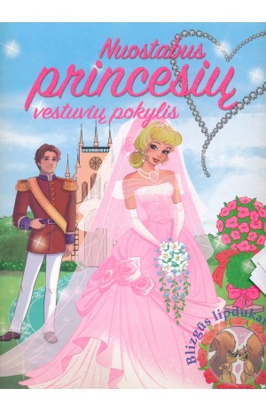 Nuostabus princesių vestuvių pokylis
