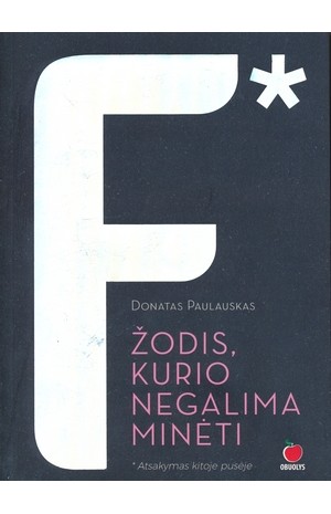 Feminizmas: Žodis kurio negalima minėti