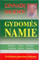 Gydomės namie