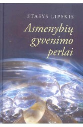 Asmenybių gyvenimo perlai