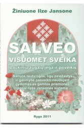 Salveo visuomet sveika