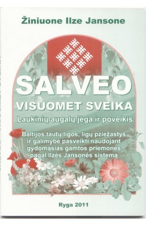 Salveo visuomet sveika