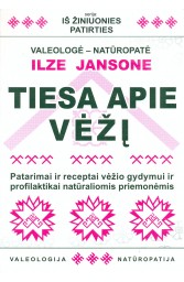 Tiesa apie vėžį