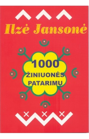 1000 žiniuonės patarimų