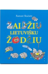 Žaidžiu lietuvišku žodžiu
