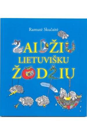 Žaidžiu lietuvišku žodžiu