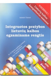 Integruotos pratybos lietuvių kalbos egzaminams rengtis