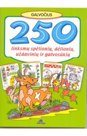 250 linksmų spėlionių, dėlionių, uždavinių ir galvosūkių