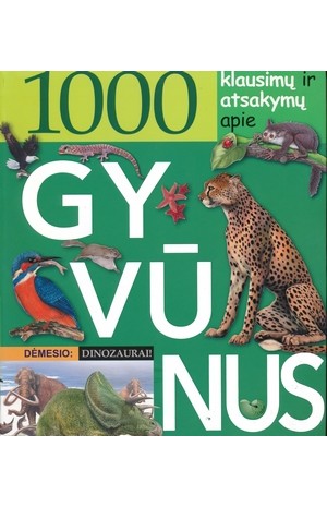 1000 klausimų ir atsakymų ir atsakymų apie gyvūnus