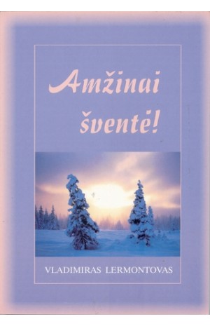 Amžinai šventė!