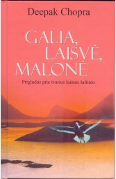 Galia, laisvė, malonė