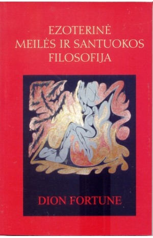 Ezoterinė meilės ir santuokos filosofija