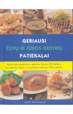 Geriausi žuvų ir jūros gėrybių patiekalai