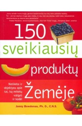 150 sveikiausių produktų Žemėje