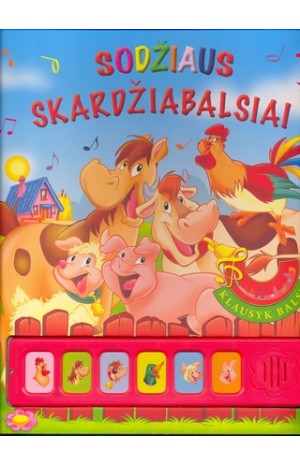 Sodžiaus skardžiabalsiai (su garsais)