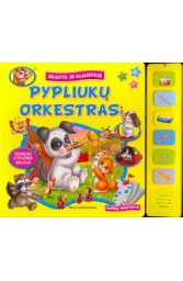 Pypliukų orkestras (su garsais)