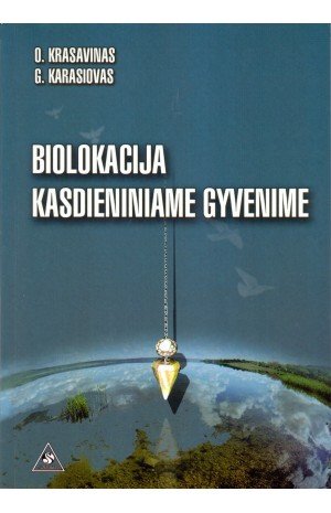 Biolokacija kasdieniniame gyvenime