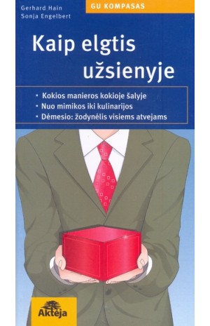 Kaip elgtis užsienyje