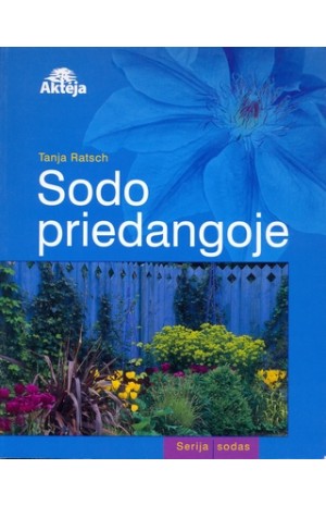 Sodo priedangoje