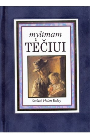 Mylimam Tėčiui