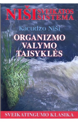 Organizmo valymo taisyklės