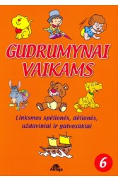 Gudrumynai vaikams. 6
