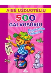 500 galvosūkių gudriems vaikams