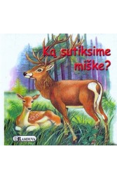 Ką sutiksime miške?