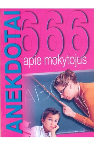 666 anekdotai apie mokytojus