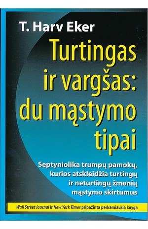 Turtingas ir vargšas: du mąstymo tipai