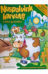 Nuspalvink karvutę ir kitus gyvūnėlius