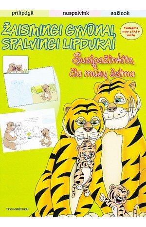 Žaismingi gyvūnai, spalvingi lipdukai. Susipažinkite, čia mūsų šeima