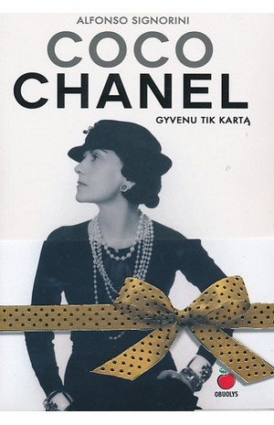 COCO CHANEL. Gyvenu tik kartą