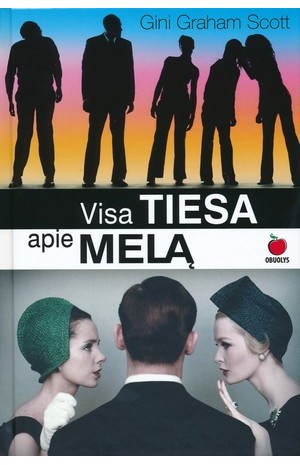 Visa tiesa apie melą