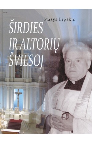 Širdies ir altorių šviesoj