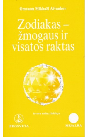 Zodiakas – žmogaus ir visatos raktas