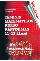 Teminis matematiko kurso kartojimas 11 - 12 klasei