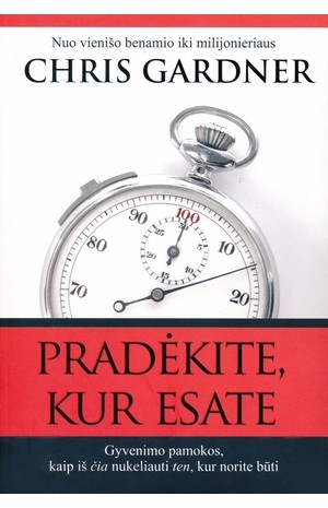 Pradėkite, kur esate