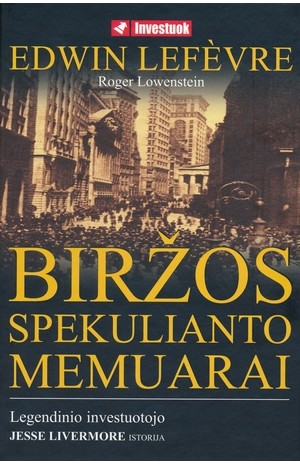 Biržos spekulianto memuarai