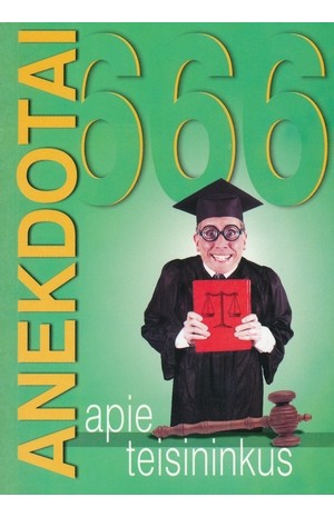 666 anekdotai apie teisininkus