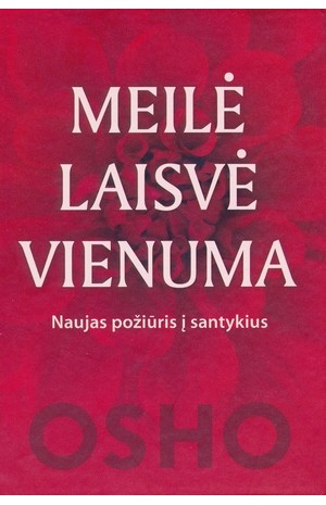 Meilė, laisvė, vienuma