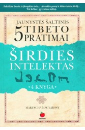 Širdies intelektas ir 5 Tibeto pratimai