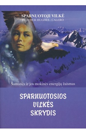 Sparnuotosios Vilkės skrydis