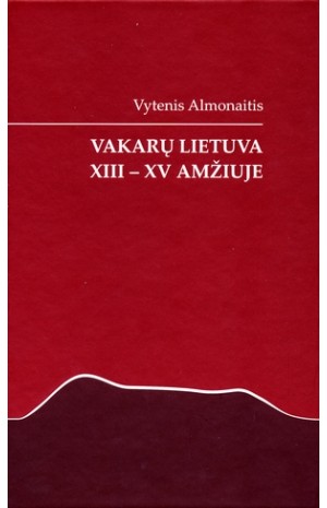 Vakarų Lietuva XIII-XV amžiuje