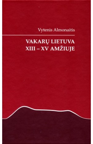 Vakarų Lietuva XIII-XV amžiuje