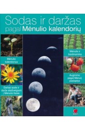 Sodas ir daržas pagal Mėnulio kalendorių