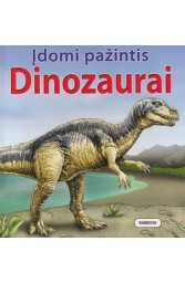 Įdomi pažintis. Dinozaurai