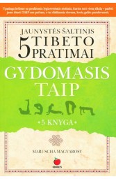 Gydomasis taip ir 5 Tibeto pratimai