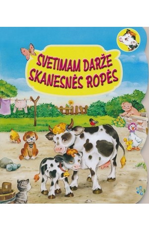 Svetimam darže skanesnės ropės