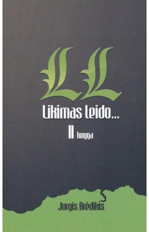 Likimas leido...2 knyga